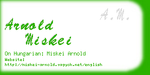 arnold miskei business card